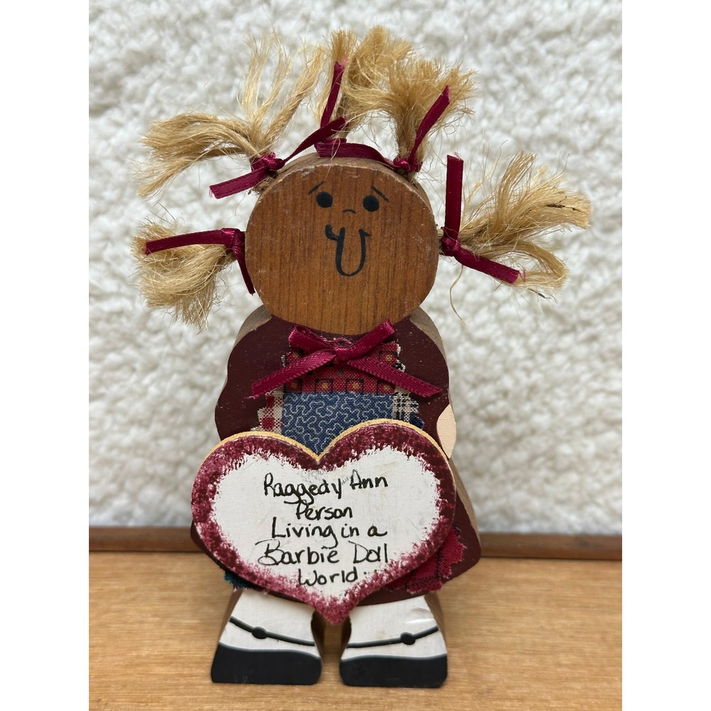 Handcrafted Wood Shelf Sitter Raggedy Ann Person Living in a Barbie Doll World